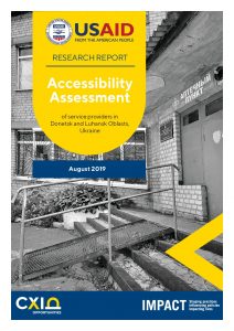 Accessibility Assessment in Donetsk and Luhansk Oblasts, Ukraine - Report, August 2019