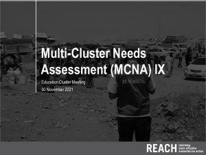 REACH_IRQ_MCNA IX_Education Findings_Presentation_Sept21