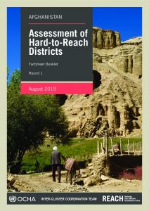 Afghanistan Hard to Reach District Profiles Round 1, August 2019