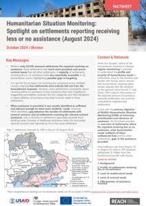REACH Ukraine_HSM_Factsheet_Spotlight on settlements receiving less or no assistance_Aug 2024_ENG