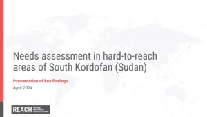 Needs assessment in hard-to-reach areas of South Kordofan | Presentation | March 2024