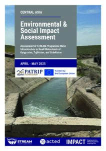 STREAM Environmental and Social Impact Assessment for Small Watersheds in Kyrgyzstan, Tajikistan and Uzbekistan, May 2026