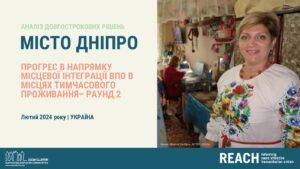 REACH CCCM Durable Solutions Analysis Dnipro City (UKR)