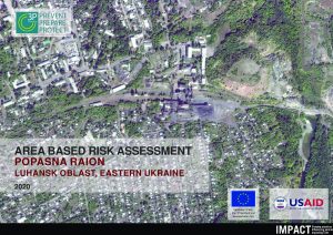 IMPACT Popasna Area-Based Risk Assessment - Mar2020