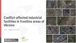 Conflict-affected industrial facilities in frontline areas of Ukraine (presentation)