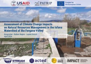 STREAM Area Based Assessment of Isfana Watershed Report, Kyrgyzstan, April 2024, English