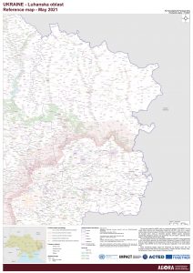 AGORA UKR Map REF Luhanska OverviewMap 31MAY2021 A0 EN