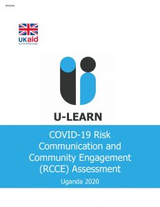 COVID-19 Risk Communication and Community Engagement Assessment, U-Learn Consortium, Uganda - November 2020
