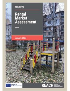 REACH Moldova Rental Market Assessment Round 2 Report