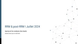 RRM & post-RRM I Aperçu mensuel I Juillet 2024
