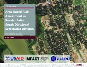 Area Based Risk Assessment Report Sri Lanka May 2024 Kiran (Koralai Pattu South)