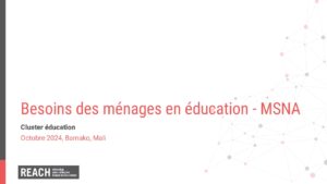 REACH Mali MSNA Présentation Sectorielle Education