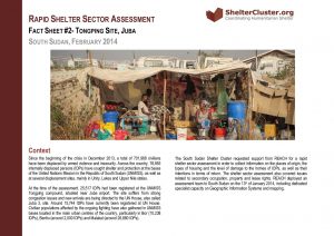 Rapid shelter sector assessment - Fact sheet#1- Tongping Site, Juba February 2014