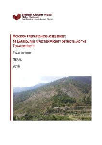 NPL_Report_Shelter Cluster Nepal Monsoon Preparedness Assessment, July 2016