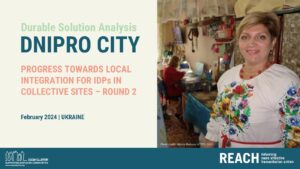 REACH CCCM Durable Solutions Analysis Dnipro City (ENGL)