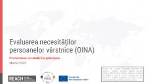 REACH Moldova – Older Individuals Needs Assessment (OINA) – Key Findings presentation (Romanian) - March 2025