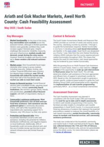 REACH South Sudan Gok Machar and Ariath Markets - Aweil North Cash Feasibility Assessment_Factsheet_May_2025