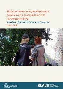 REACH Ukraine Report Area-based Assessment in Dnipropetrovska obl  August 2022 Ukrainian