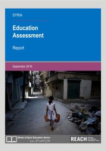 REACH_SYR_Report_Education Needs Assessment Whole of Syria_June 2018