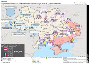Ukraine Displacement Overview Map (as of 6 Apr 2022)