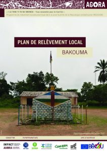 AGORA CAR Plan de Relevement Local Bakouma Juillet2021