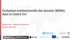 REACH_BFA_2023_Evaluation multisectorielle des besoins (MSNA)_Présentation des résultats_Centre-Est