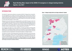 REACH UGA_COVID 19 briefing note_Refugee districts_July21
