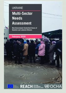 Multi-Sector Needs Assessment of Non-Government Controlled Areas in Ukraine, February 2020