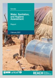 Somalia Water, Sanitation and Hygiene Report - February 2021