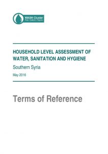 SYR_Terms of Reference_Southern Syria Household WASH Assessment, June 2016