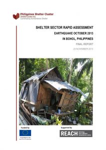 PHL - SHELTER SECTOR RAPID ASSESSMENT EARTHQUAKE OCTOBER 2013 IN BOHOL FINAL REPORT