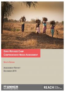 SSD_Report_Doro Refugee Camp Comprehensive Needs Assessment_December 2015