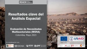 REACH Colombia Análisis Espacial de la MSNA, mayo 2023